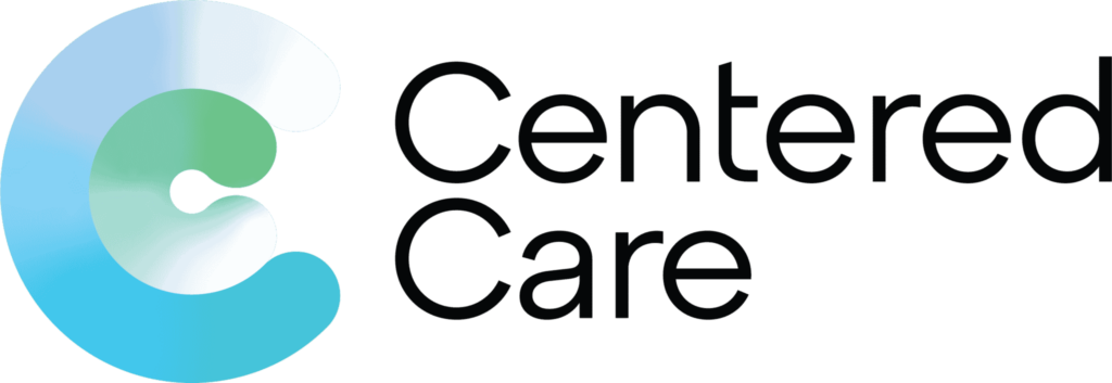 Centered Care, patient-centered wellness and care services