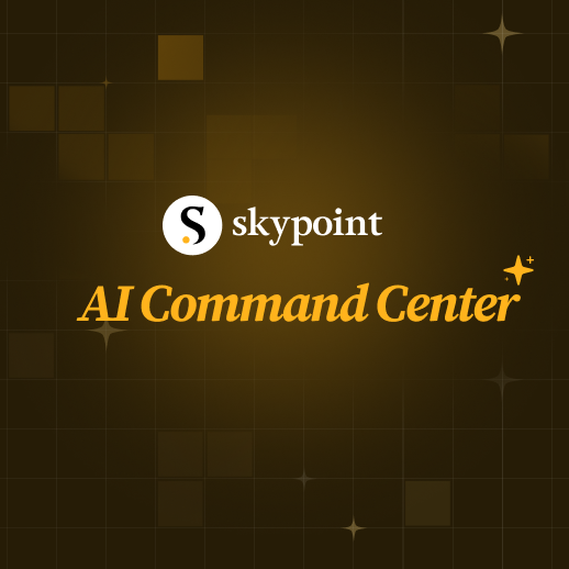 Skypoint AI Command Center
